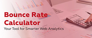 Bounce Rate Calculator