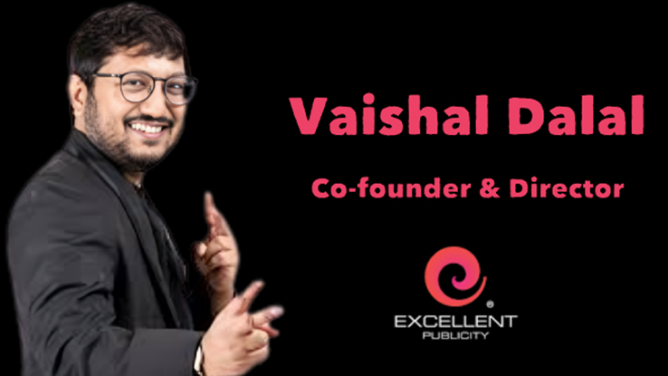 Vaishal-Dalal-Excellent-Publicity